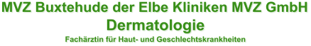 MVZ Buxtehude der Elbe Kliniken MVZ GmbH Dermatologie Fachärztin für Haut- und Geschlechtskrankheiten